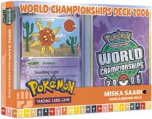 2006 World Championships Deck: Suns & Moons